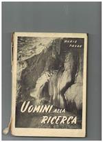 Uomini alla ricerca