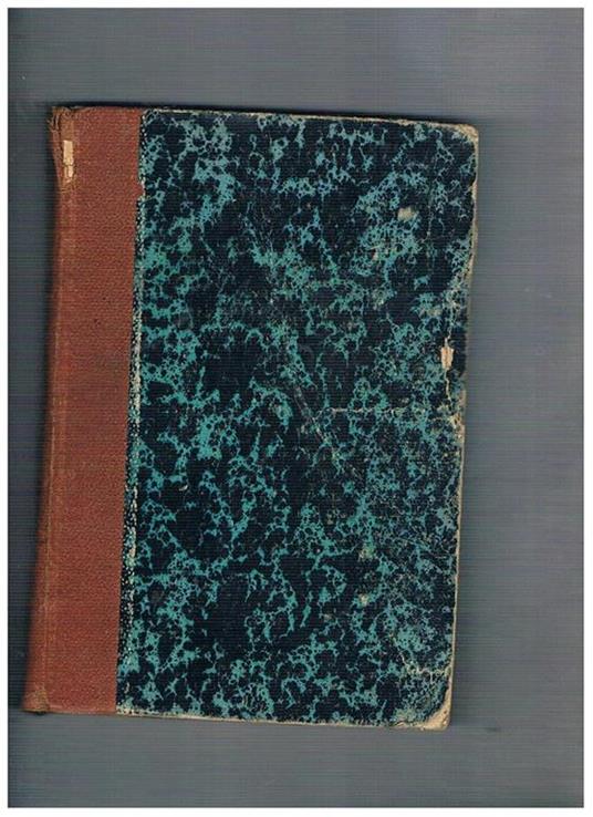 Storia illustrata del regno vegetale secondo l'opera del dr. T. Pokorny, nona ediz. riveduta e riordinata dal dr. O. Mattirolo con 462 inc. n.t - Teodoro Caruel - copertina