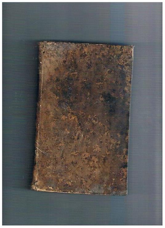 Raccolta di dissertazioni sulla santa scrittura. Tomo VI. che contiene quattro dissertazioni. (Solo tomo 6° su 6) - copertina