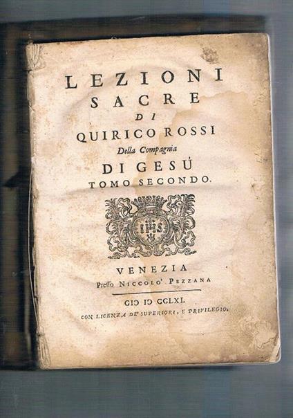 Lezioni sacre di Quirico Rossi Della Compagnia di Gesù. Solo Tomo secondo - Quirico Rossi - copertina