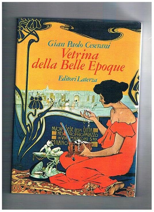 Vetrina della Belle Epoque. Ricerche iconografiche di Andrea Jemolo - Gian Paolo Ceserani - copertina