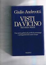 Visti da vicino. II° serie. Una nuova galleria di profili di personaggi e protagonisti del nostro tempo. Disegni di Vincio Dellani