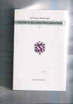 Pagine e ricordi parlamentari vol. I-II° Ristampa anastatica dell'edizione di Vallecchi del 1927