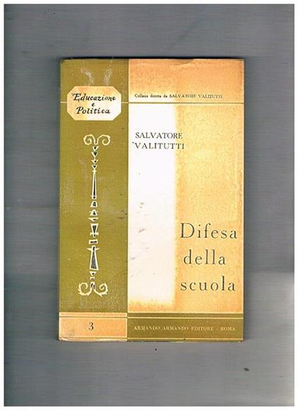 Difesa della scuola - Salvatore Valitutti - copertina