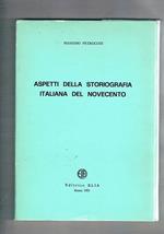 Aspetti della storiografia italiana del novecento. Dispensa un iversitaria