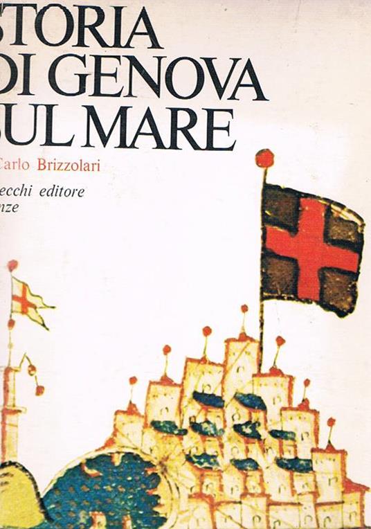 Storia di Genova sul mare - Carlo Brizzolari - copertina