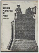 Storia popolare di Pavia. Primo millennio. Estratti da Pavia Economica rivista della CCIAA