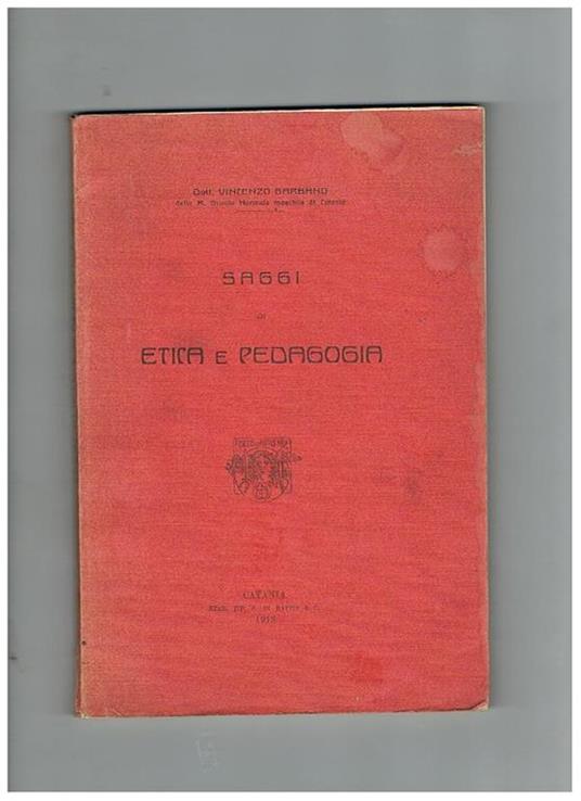Saggi di etica e padagogia - Vincenzo Gargano - copertina