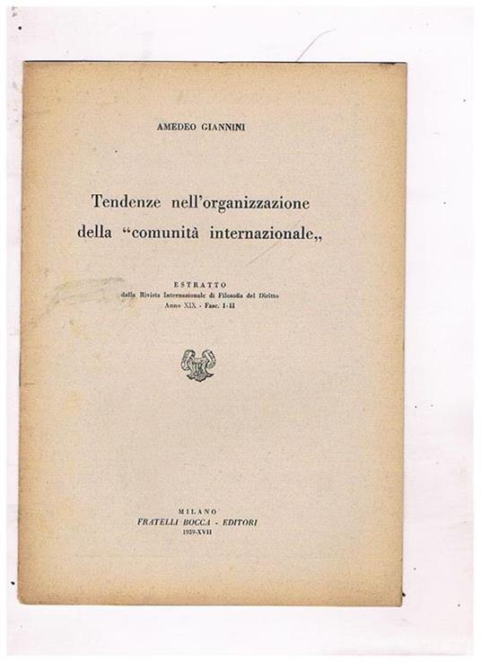 Tendenze nell'organizzazione della comunità internazionale - Amedeo Giannini - copertina