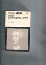 Saggio sull'intelligenza unana. Libro IV° della conoscenza e delle probabilità
