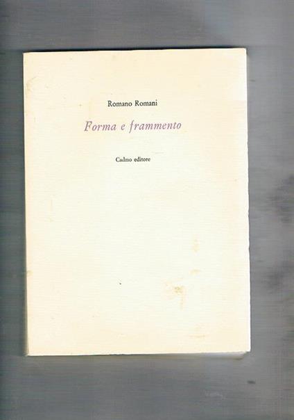 Forma e frammento - Romano Romani - copertina