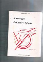 Il messaggio dell'Amore Infinito nella spiritualità sacerdotale di M. Luisa Margherita Claret de la Touche. Parte 1. L'Autobiografia (1868-1896) parte 2. La Biografia (1896-1915) parte 3. Il suo Messaggio
