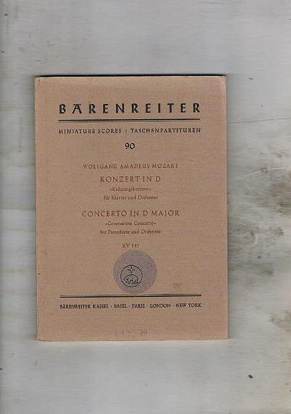 Konzert in D (Kronungskonzert) für Klavier und Orchester KV 537 Herausgegeben Von Wolgfang Rehm - Wolfgang Amadeus Mozart - copertina