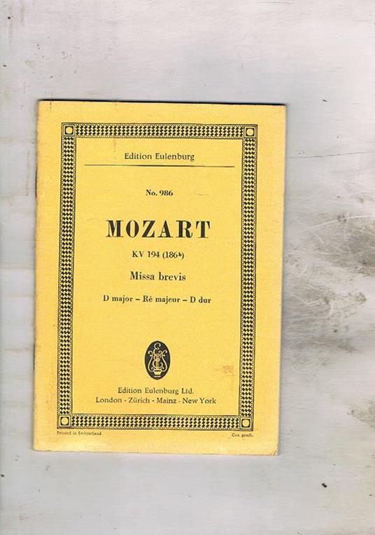 Missa Brevis D dur für Chor, 2 Vilinen, Bass und Orgel. KV 194 (186h) - Wolfgang Amadeus Mozart - copertina