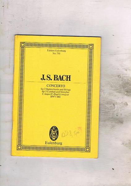 Concerto for Harpiscords and Strings für 2 cembali und streicher C major/C-Dur/Ut-majeur BWV 1061 - Johann Sebastian Bach - copertina