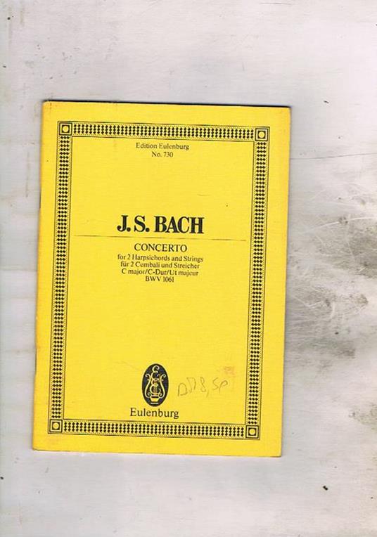 Concerto for Harpiscords and Strings für 2 cembali und streicher C major/C-Dur/Ut-majeur BWV 1061 - Johann Sebastian Bach - copertina