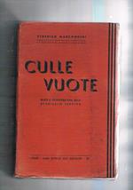 Culle vuote. Il declino delle nascite in Europa: sviluppo, cause, rimedi