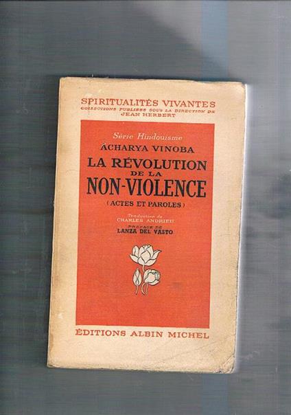 La revolution de la non-violence (actes et paroles) - Vinoba Bhave - copertina