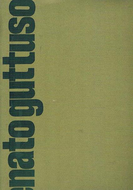 Renato Guttuso trent'anni. Settantasei disegni presentati da Carlo Levi - Renato Guttuso - copertina