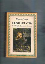 Gusto di vita. L'autobiografia di un maestro del cinema