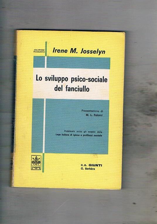 Lo sviluppo psicosociale del fanciullo - Irene M. Josselyn - copertina