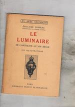 Le luminaire del l'antiquitè au XIX siècle