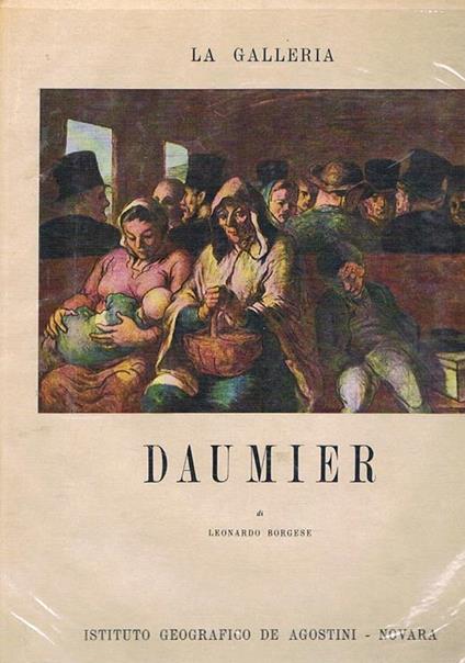 Daumier Coll. diretta da Ugo Nebbia - Leonardo Borgese - copertina