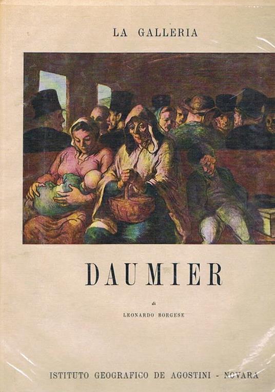 Daumier Coll. diretta da Ugo Nebbia - Leonardo Borgese - copertina