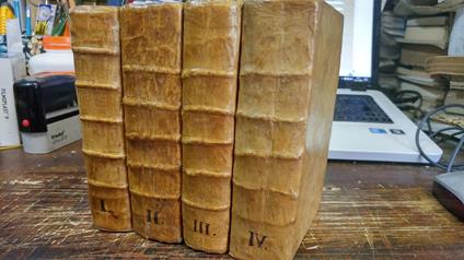Historiae romanae. Libri, qui supersunt, duplici divisione in copia distincti, Periochis, insuper, variis lectionibus, Chronologia, & Rhetorics exercitationibus illustrati. Tomi I-IV. Unito dello stesso exercitationes rhetoricae in orationes - Tito Livio - copertina