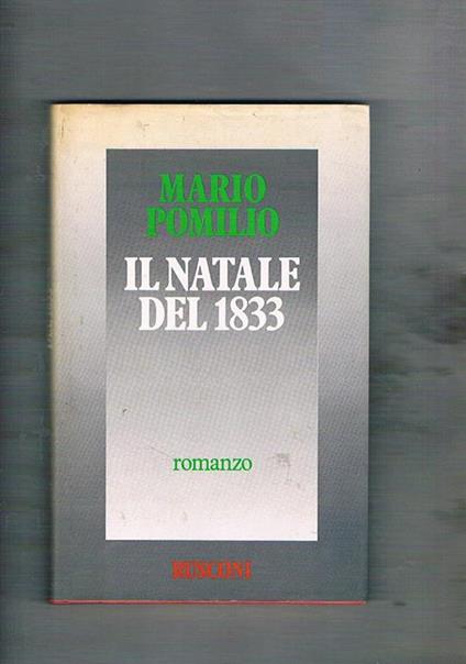 Il Natale del 1833 - Mario Pomilio - copertina