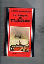 La svolta di Stalingrado
