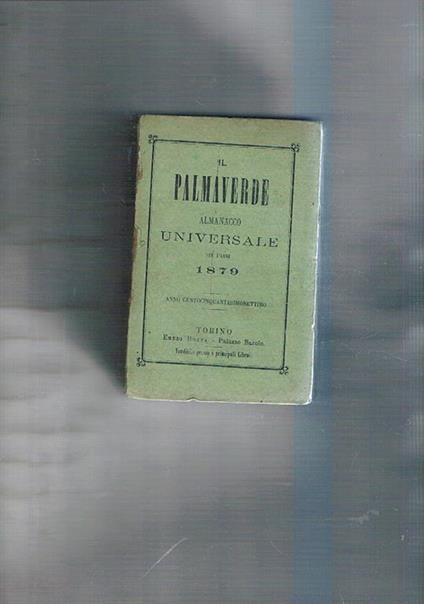 Il Palmaverde almanacco universale per l'anno 1879 - copertina