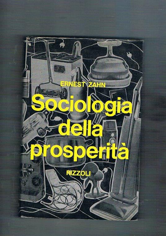 Sociologia della prosperità - Ernst Zahn - copertina