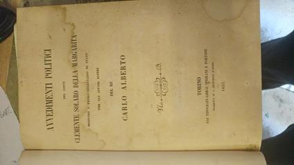 Avvedimenti politici del conte Solaro della Margherita ministro e primo segretario di stato per gli affari esteri del Re Carlo Alberto - Clemente Solaro Della Margherita - copertina