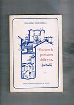 Voi siete la primavera della vita