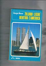 20000 leghe dentro l'America