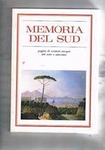 Memoria del Sud. Pagine di scrittori europei del sette e ottocento. Caserta, Palazzo Reale, 28-30 novembre 1985. Scritti