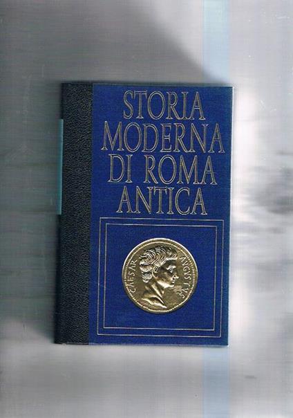 La Repubblica. Coll. Storia moderna di Roma antica - Charles Dufay - copertina