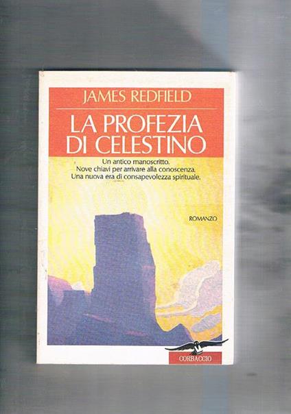 La profezia di Celestino. Romanzo - James Redfield - copertina