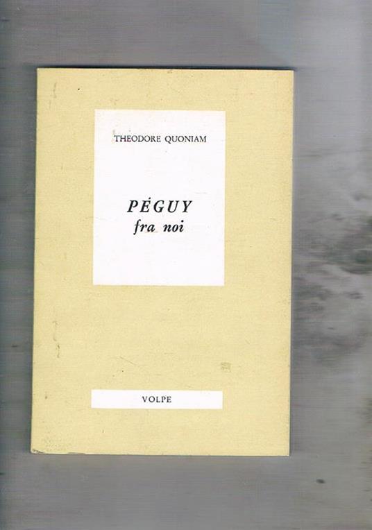 Peguy fra noi - Théodore Quoniam - copertina