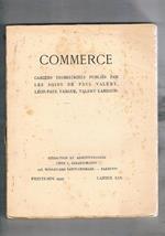 Commerce cahiers trimestriels XIX printemps 1929. Conversation dans le loir-et-cher di P. Claudel les Gardiens di J. Paulhan Signaux di L. P. Fargue Voyages du condottière di A. Suarès Vieille parme di B. Barilli