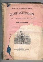 Una città galleggiante ed i violatori del blocco