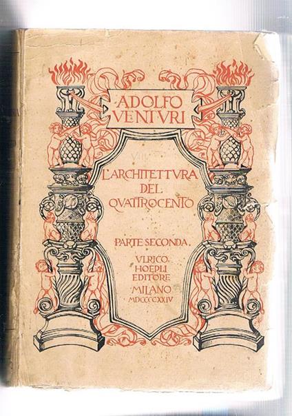 L' architettura del quattrocento parte prima e seconda - Adolfo Venturi - copertina