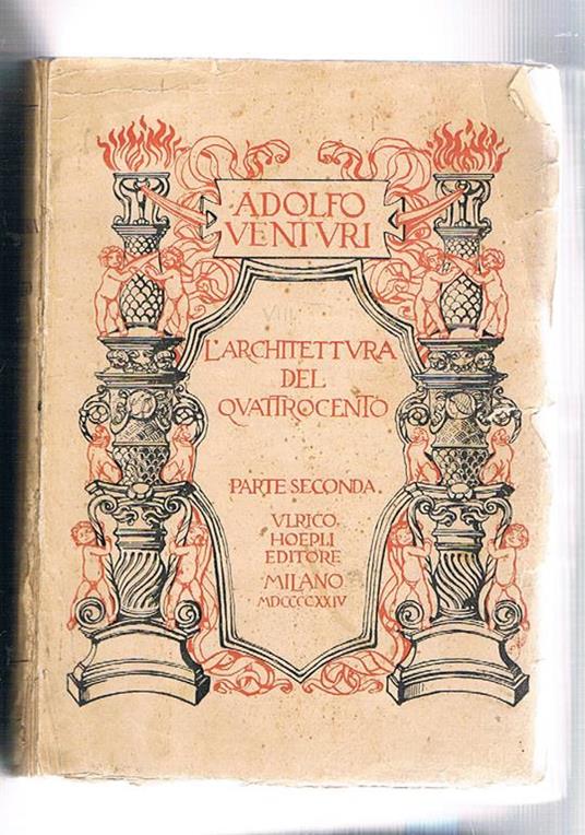 L' architettura del quattrocento parte prima e seconda - Adolfo Venturi - copertina