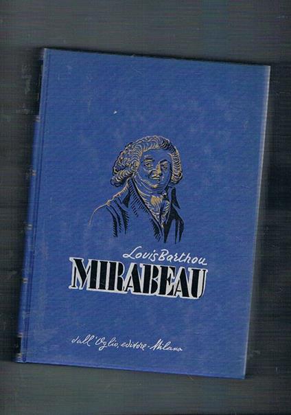 Mirabeau - Louis Barthou - copertina