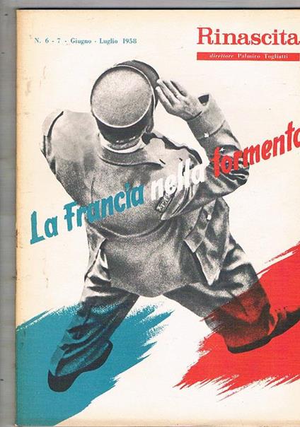 La Francia nella tormenta n° 6-7 del 1958 della rivista Rinascita - copertina