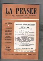La pensée revue du ratiomalisme moderne arts, sciences, philosophie. n° 57 del 1954. Le deuxième colloque de la Pensée Lénine philosophe et savant: conferences, rapports, interventions