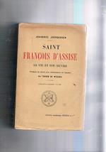 Saint François D'Assise sa vie et son oeuvre
