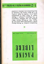 Pagine libere periodico di politica e di cultura bimestrale anno III° nuova serie 1958 Scritti