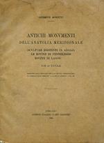Antichi monumenti dell'Anatolia meridionale (sculture esistenti in Adalia. Le rovine di Pednelissós.Rovine di Lagòn). Con 10 tavole. Estratto dall'Annuario della R. Scuola Archeologica di Atene e delle Missioni Italiane in Oriente. Vol. III. Prima ed